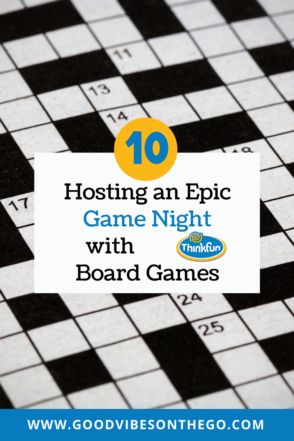 Hosting an Epic Game Night with ThinkFun Board Games
