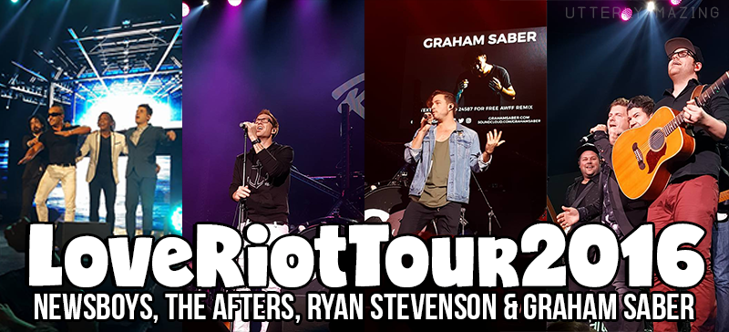 Love Riot Tour 2016 ─ God’s Not Dead #LoveRiotTour