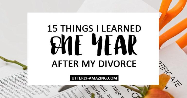 15 Things I Learned One Year After My Divorce