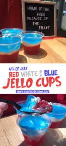 4th of July Red White and Blue Jell-o Cups Patriotic Treats