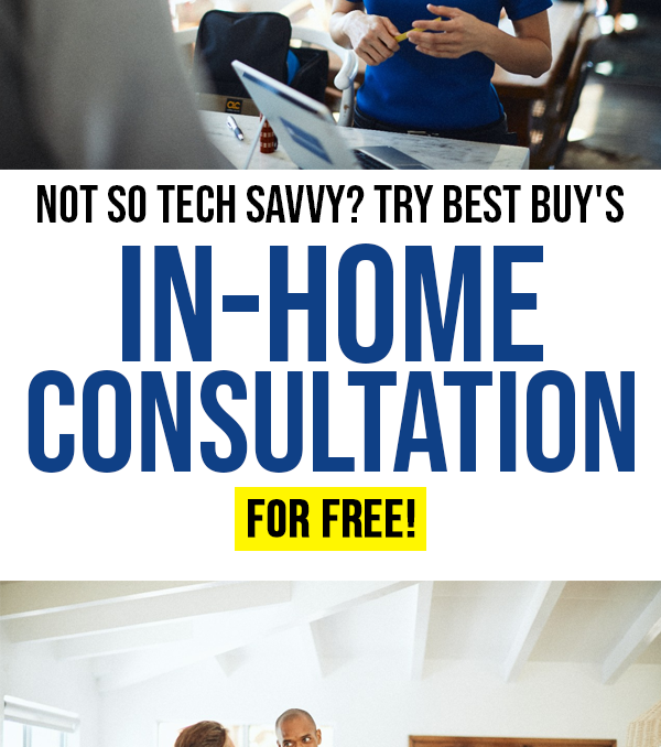 Not So Tech Savvy? Try Best Buy’s In-Home Consultation For Free!