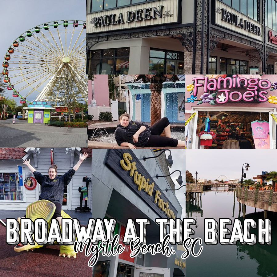 Broadway At The Beach | Myrtle Beach, SC