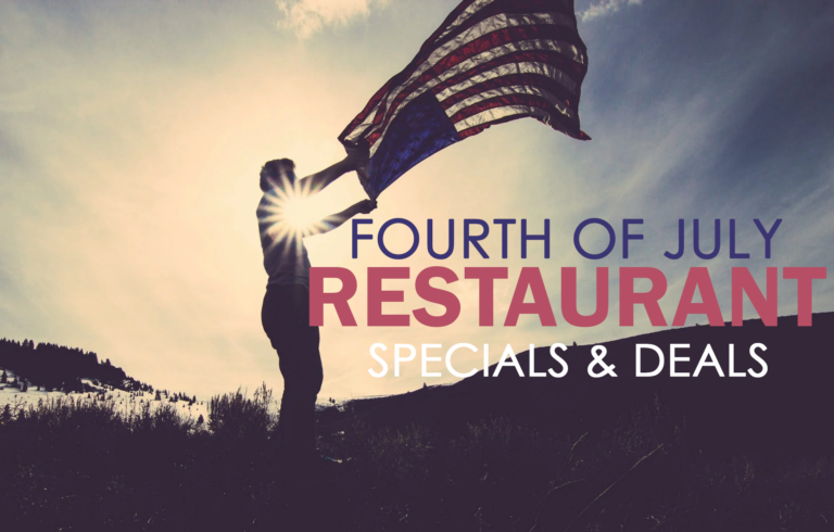 Fourth of July Restaurant Specials & Deals