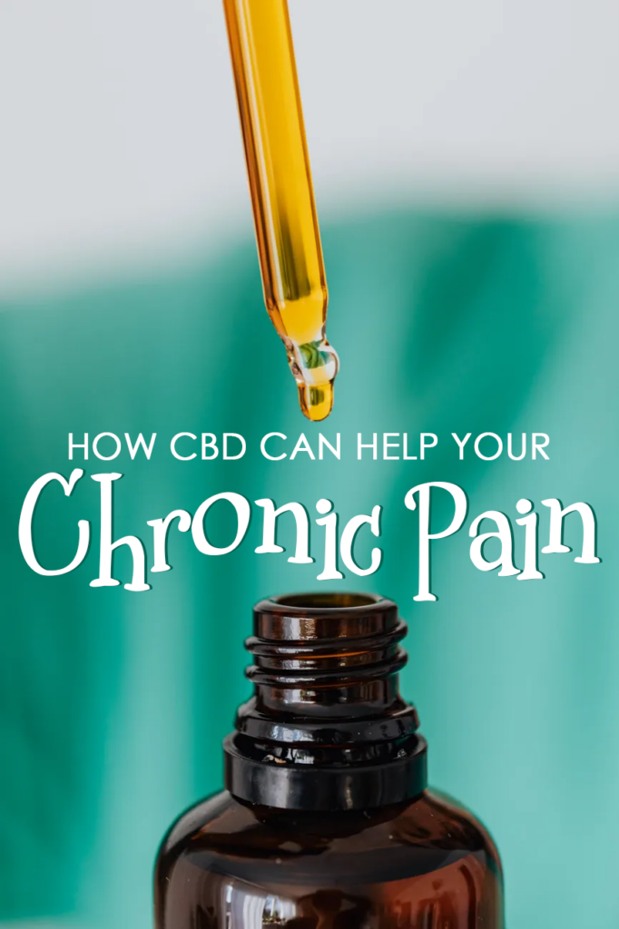 How CBD Can Help Your Chronic Pain