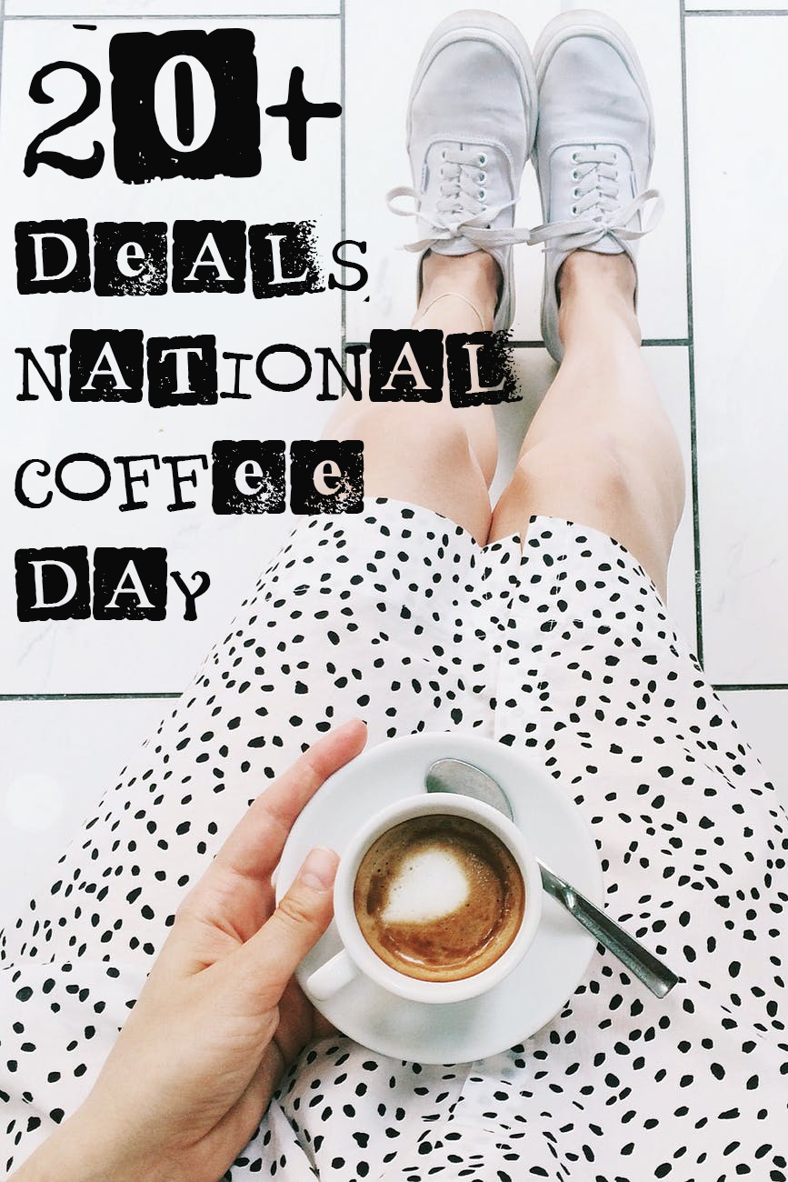 20+ National Coffee Day Deals ⋆ GOOD VIBES CLUB