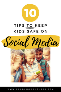 10 Tips to Keep Kids Safe on Social Media