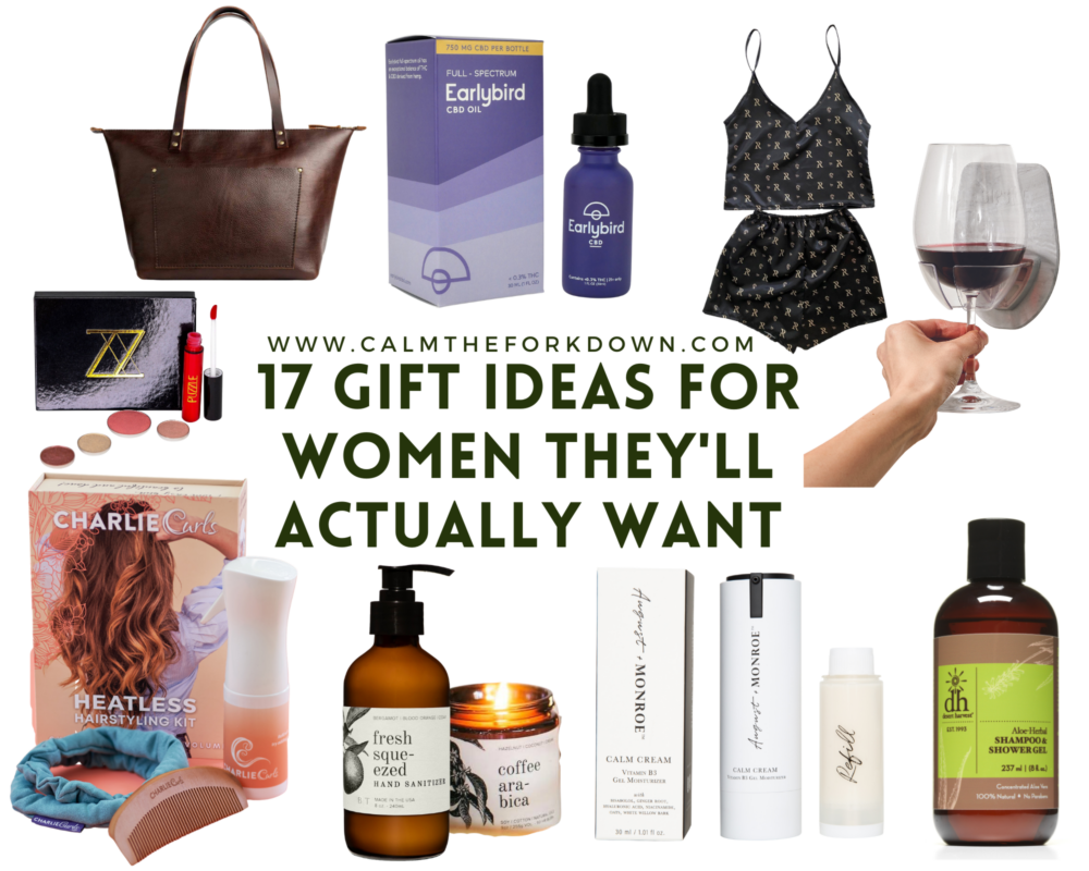 17 Gift Ideas for Women They'll Actually Want