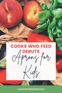 Cooks Who Feed Debuts Aprons For Kids