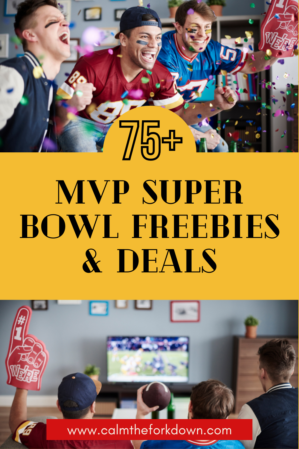 75+ MVP Super Bowl Freebies & Deals