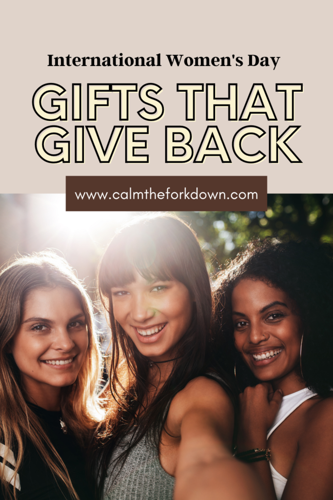 International Womens Day Gifts That Give Back