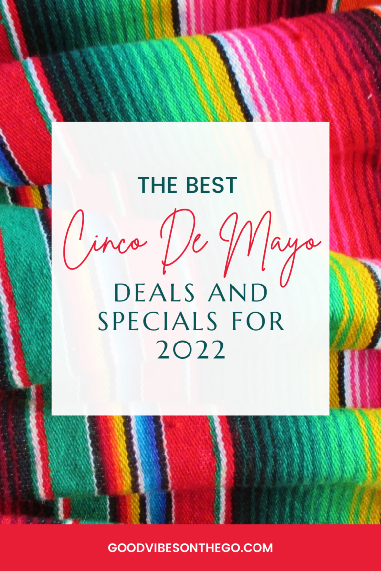 The Best Cinco de Mayo Deals and Specials for 2022