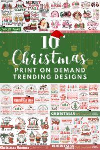 10 Christmas Print on Demand Trending Designs