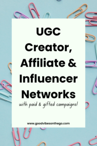 UGC Creator, Affiliate & Influencer Networks