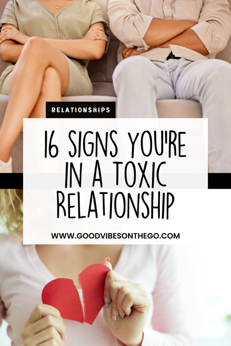 16 Signs You’re In A Toxic Relationship