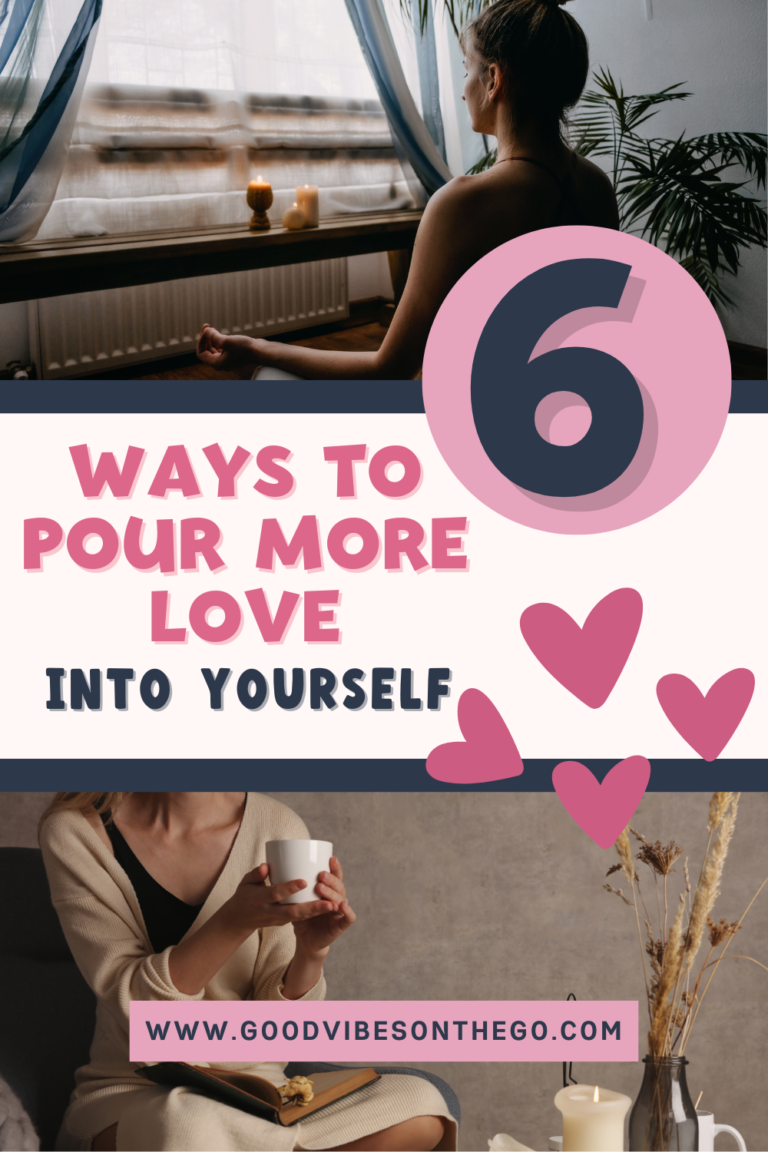 How to Pour More Love Into Yourself