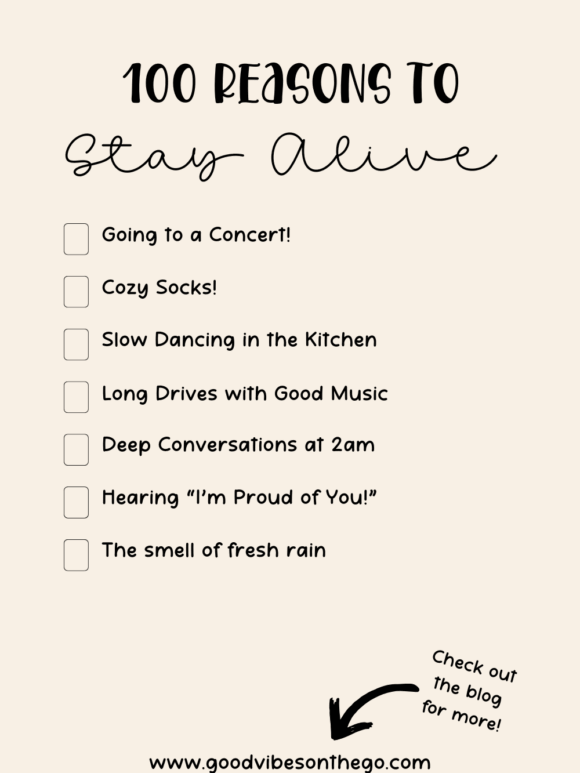 100 reasons to stay alive