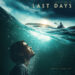 Why You Should Watch Last Days – A Powerful True Story About Faith, Fear, and Human Limits