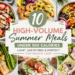 High-Volume Summer Meals Under 500 Calories